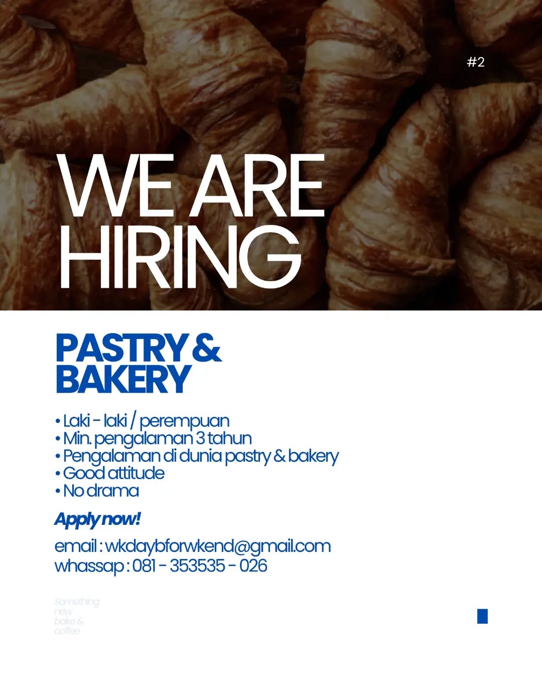 Poster lowongan Pastry & Bakery Staff