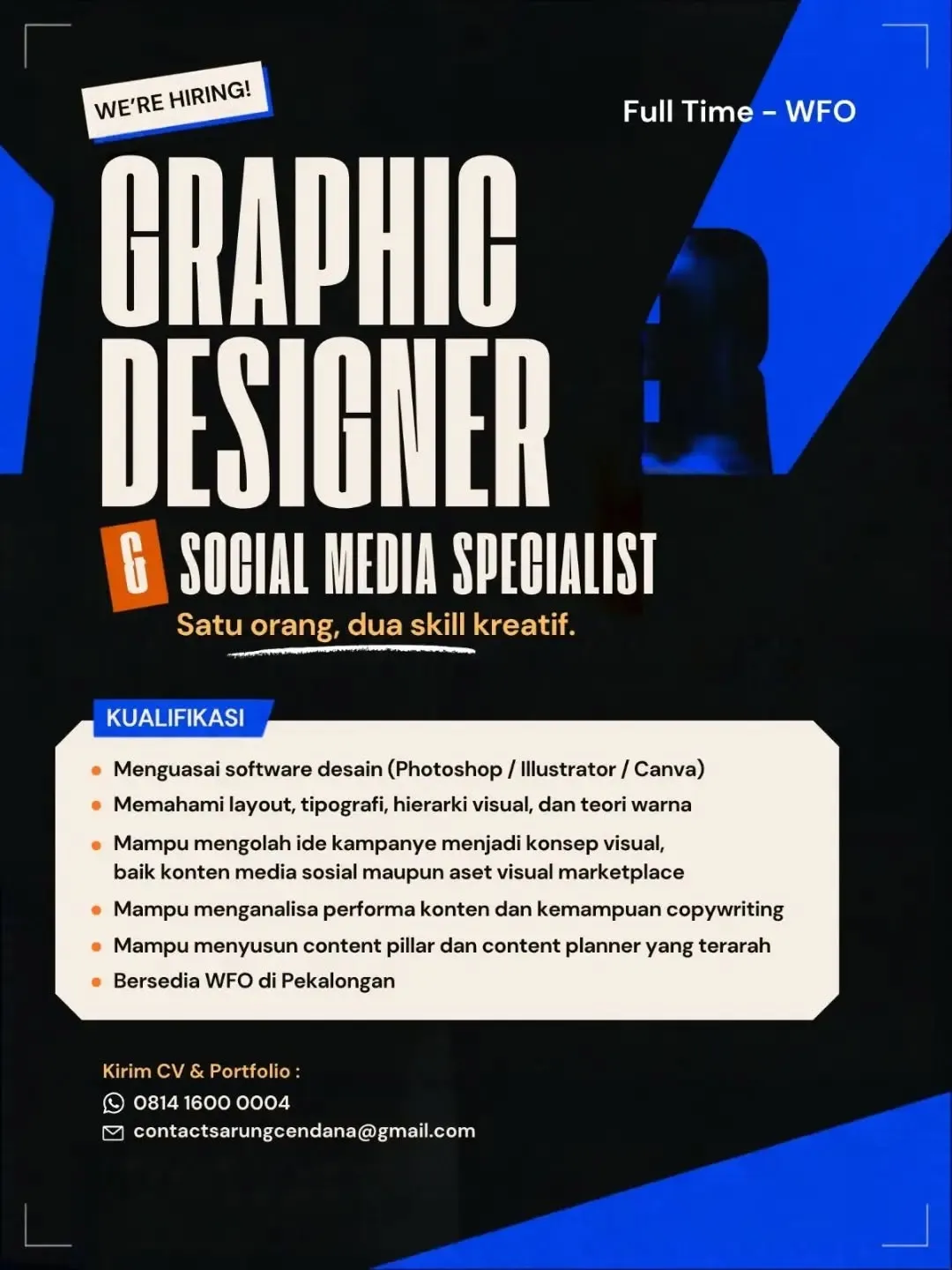 Poster lowongan Graphic Designer & Social Media Specialist